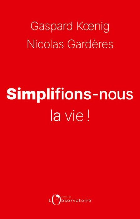 Emprunter Simplifions-nous la vie ! livre