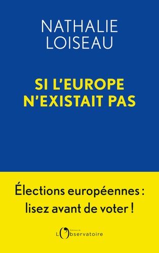 Emprunter Si l'Europe n'existait pas livre