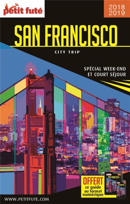 Emprunter San Francisco. Edition 2018-2019 livre