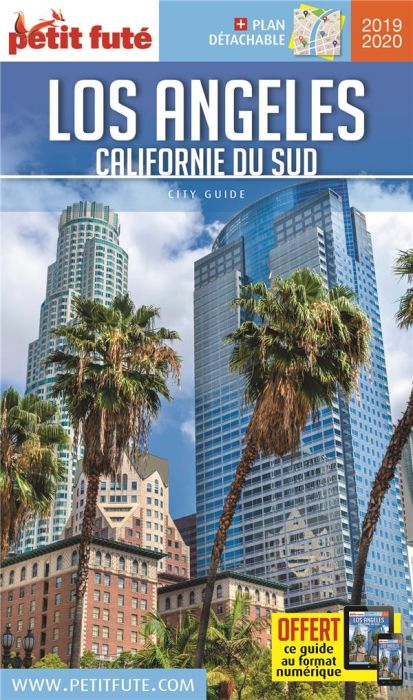 Emprunter Petit Futé Los Angeles. Californie du sud, Edition 2019-2020, avec 1 Plan détachable livre