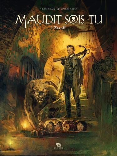 Emprunter Maudit sois-tu Tome 1 : Zaroff livre