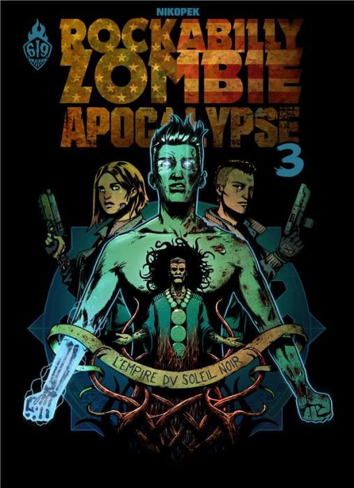 Emprunter Rockabilly Zombie Apocalypse Tome 3 : L'empire du soleil noir livre