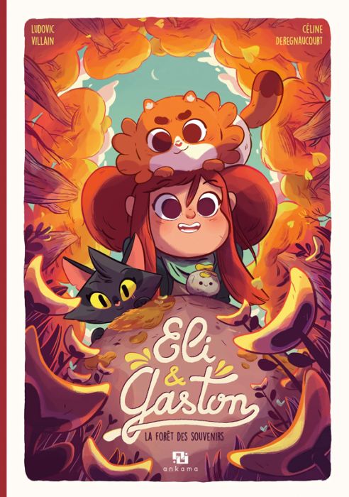 Emprunter Eli & Gaston : La Forêt des souvenirs livre