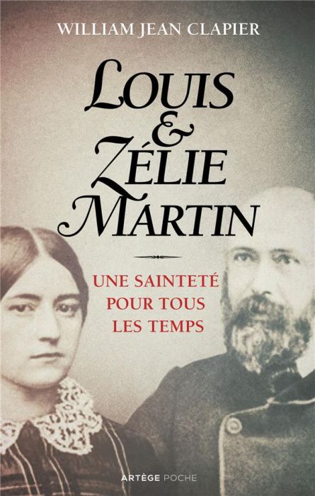 Emprunter LOUIS ET ZELIE MARTIN - UNE SAINTETE POUR TOUS LES TEMPS livre