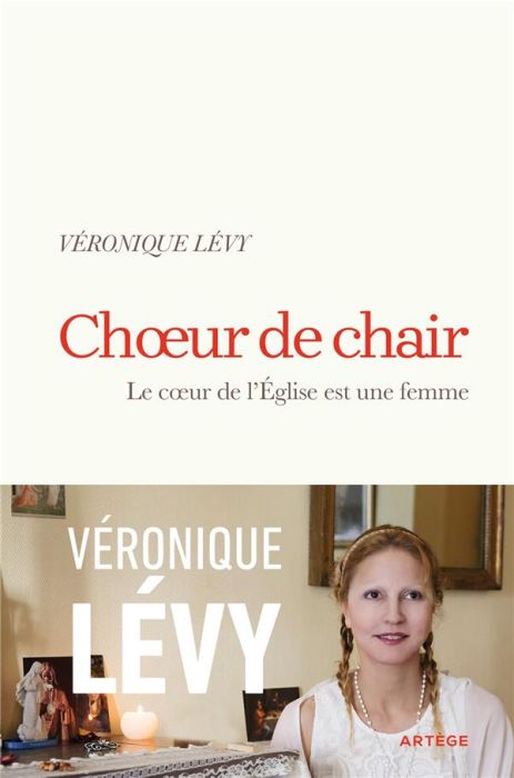 Emprunter Choeur de chair. L'Eglise est un coeur de femme livre