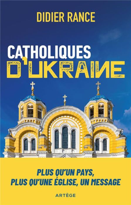 Emprunter Catholiques d'Ukraine. Un pays, une Église, un message livre