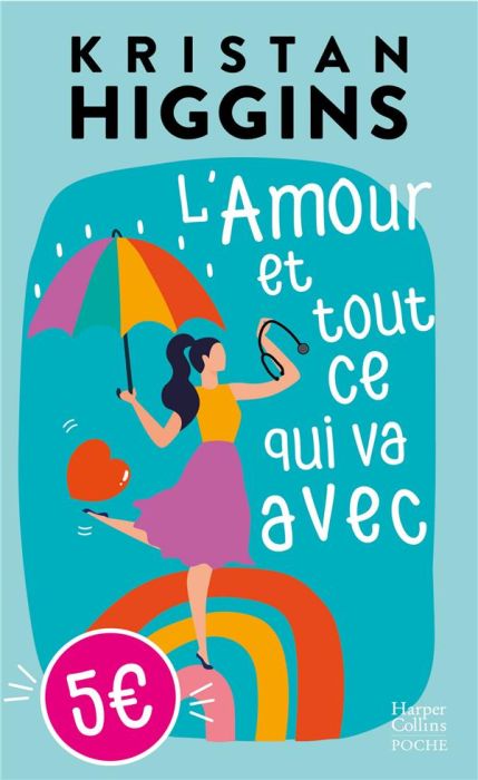 Emprunter L'amour et tout ce qui va avec livre