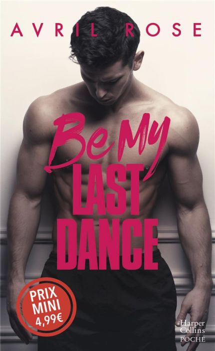 Emprunter Be My Last Dance livre