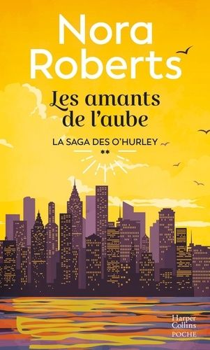 Emprunter La saga des O'Hurley/02/Les Amants de l'aube livre