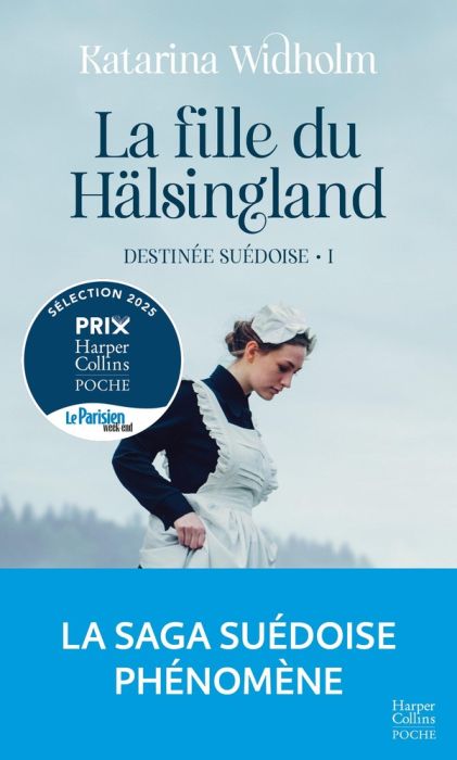 Emprunter Destinée suédoise/01/La fille du Hälsingland livre