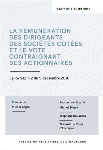 Emprunter La rémunération des dirigeants des sociétés cotées et le vote contraignant des actionnaires. La loi livre