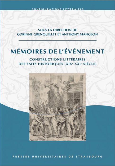 Emprunter Mémoires de l'événement. Constructions littéraires des faits historiques (XIXe-XXIe siècle) livre