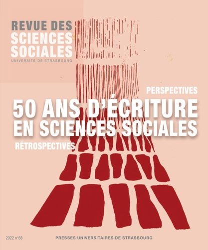 Emprunter Revue des Sciences Sociales N° 68/2022 : 50 ans d'écriture en sciences sociales livre