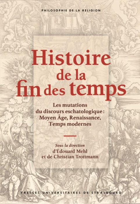 Emprunter Histoire de la fin des temps. Les mutations du discours eschatologique : Moyen Age, Renaissance, Tem livre