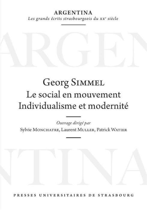 Emprunter Georg Simmel : Le social en mouvement. Individualisme et modernité livre