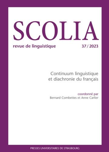 Emprunter Scolia N° 37/2023 : Continuum linguistique et diachronie du franc¸ais livre