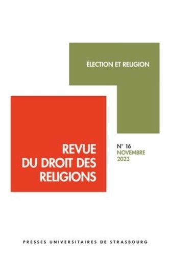 Emprunter Revue du droit des religions N° 16/2023 : Election et religion livre