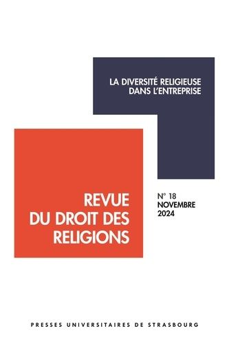 Emprunter Revue du droit des religions N° 18/2024 : La diversité religieuse dans l’entreprise livre