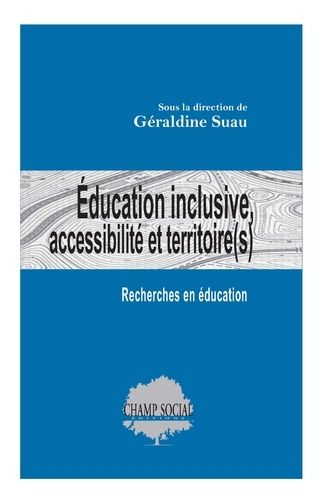 Emprunter Education inclusive, accessibilité et territoire(s). Recherches en éducation livre