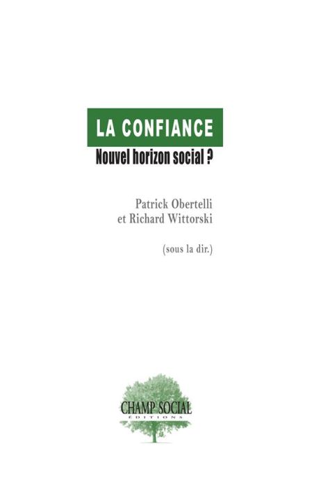 Emprunter La confiance : nouvel horizon social ? livre