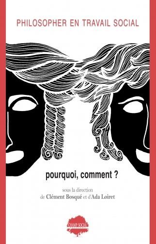 Emprunter Philosopher en travail social . Pourquoi et comment ? livre