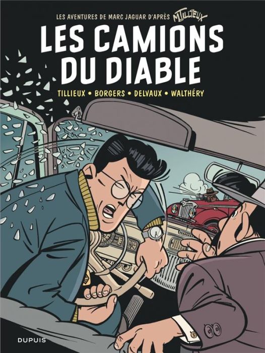 Emprunter Les aventures de Marc Jaguar : Les camions du diable livre