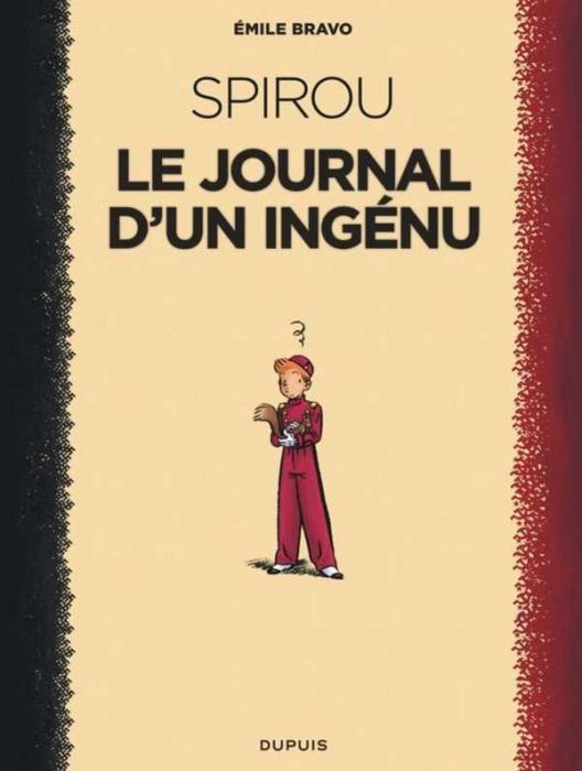 Emprunter Spirou : Le journal d'un ingénu livre