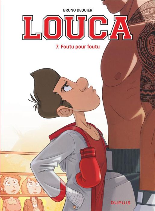 Emprunter Louca Tome 7 : Foutu pour foutu livre