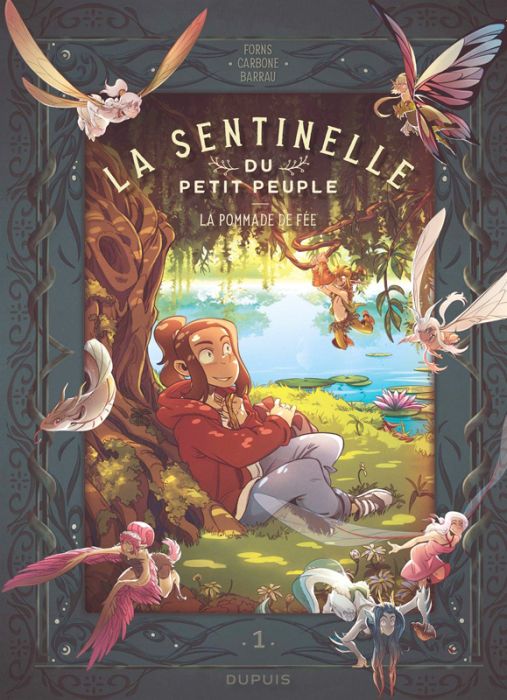 Emprunter La sentinelle du Petit Peuple Tome 1 : La pommade de fée livre