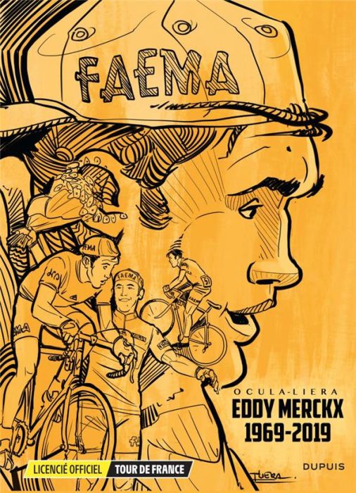 Emprunter Le Tour de France : Eddy Merckx 1969-2019. Coffret en 3 volumes : Tome 1, Les petites histoires de l livre