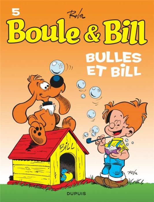 Emprunter Boule & Bill Tome 5 : Bulles et Bill livre