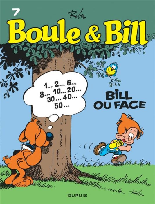 Emprunter Boule & Bill Tome 7 : Bill ou face livre