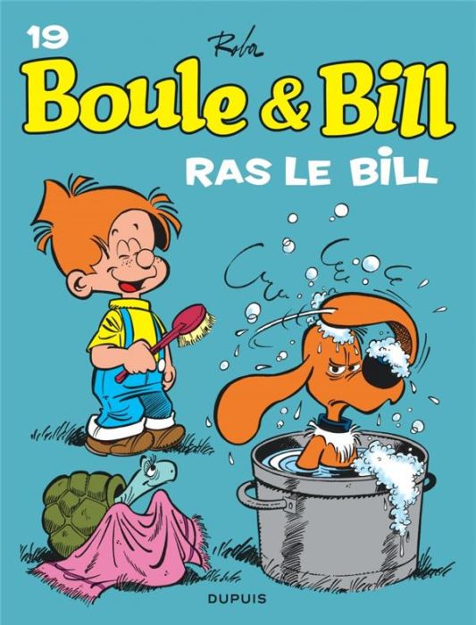 Emprunter Boule & Bill Tome 19 : Ras le Bill ! livre