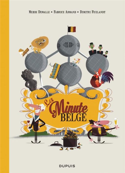 Emprunter La Minute belge. Le petit dictionnaire illustré livre