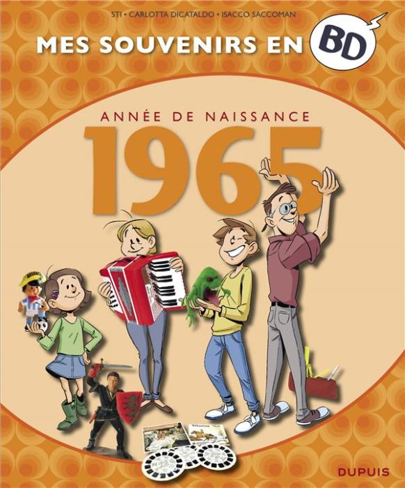 Emprunter Mes souvenirs en BD : Année de naissance 1965 livre