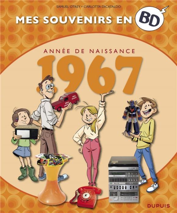 Emprunter Mes souvenirs en BD : Année de naissance 1967 livre