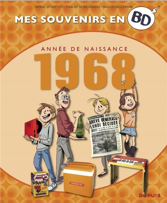 Emprunter Mes souvenirs en BD : Année de naissance 1968 livre