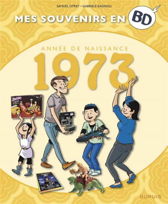 Emprunter Mes souvenirs en BD : Année de naissance 1973 livre