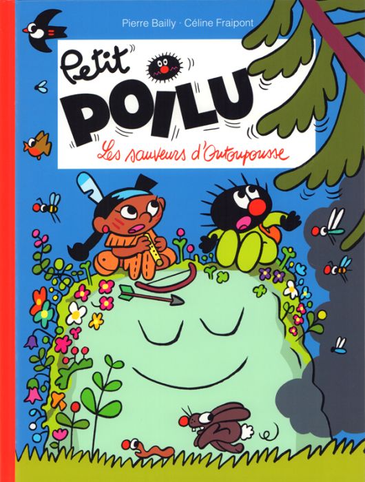 Emprunter Petit Poilu Tome 24 : Les sauveurs d'Outoupousse livre