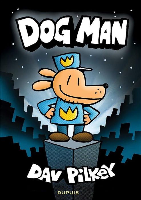 Emprunter Dog Man Tome 1 livre