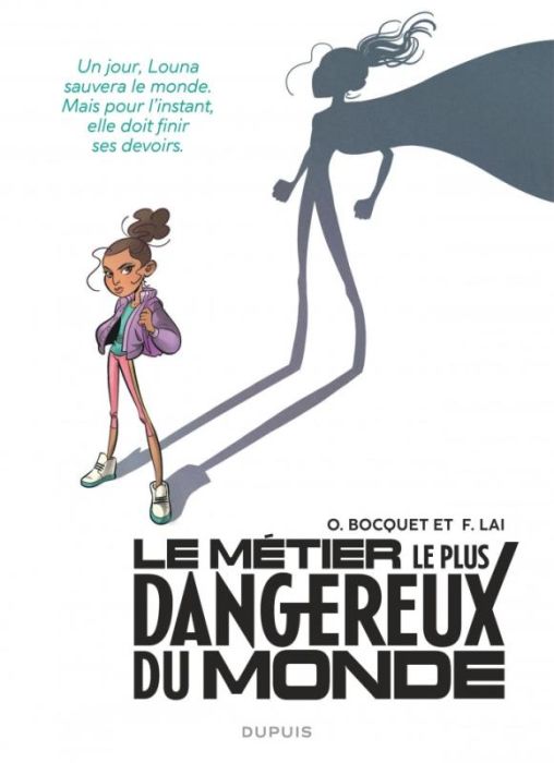 Emprunter Le métier le plus dangereux du monde - Face : Louna livre