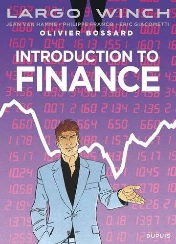 Emprunter Largo Winch : Introduction to Finance (Version anglaise) livre