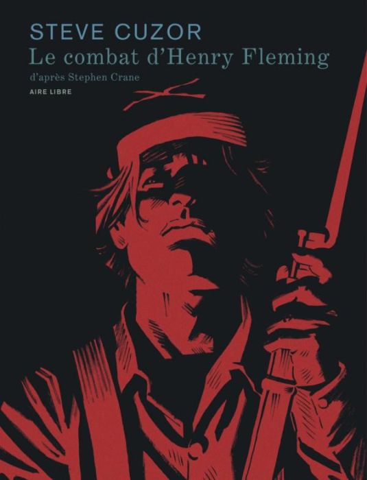 Emprunter Le combat d'Henry Fleming livre