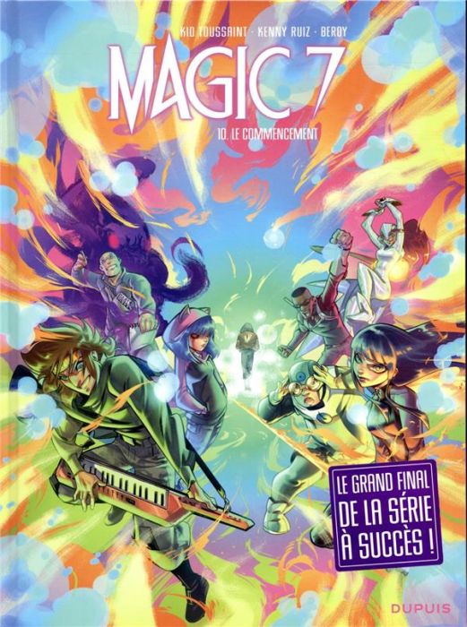 Emprunter Magic 7 Tome 10 : Le commencement livre