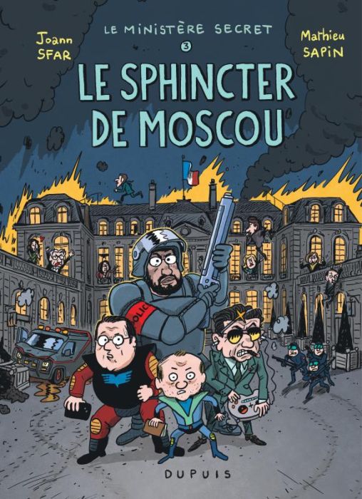 Emprunter Le Ministère Secret Tome 3 : Le Sphincter de Moscou livre