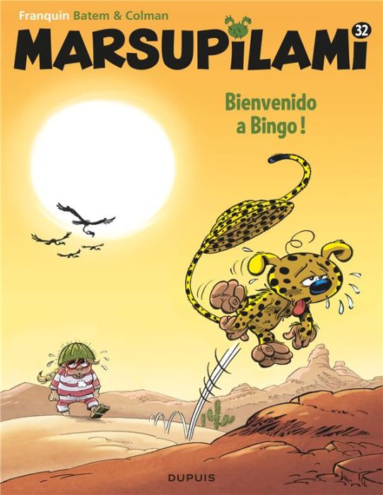 Emprunter Marsupilami Tome 32 : Bienvenido a Bingo ! livre