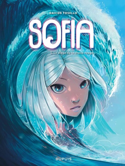 Emprunter Sofia Tome 1 : La plage de la chaise rouge livre