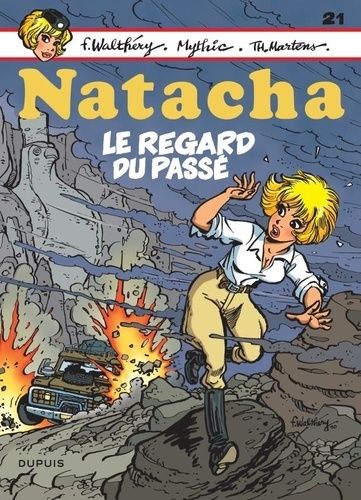 Emprunter Natacha Tome 21 : Le regard du passé livre