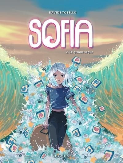 Emprunter Sofia Tome 2 : La grande vague livre