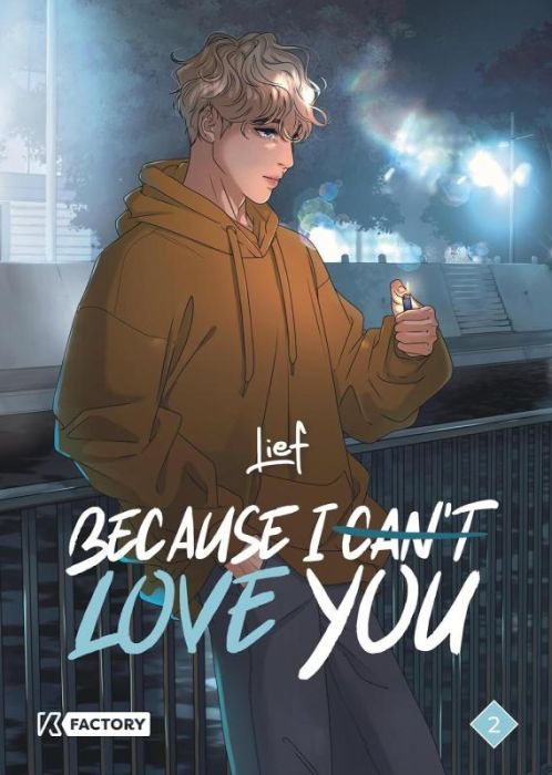 Emprunter Because I can t love you Tome 2 livre